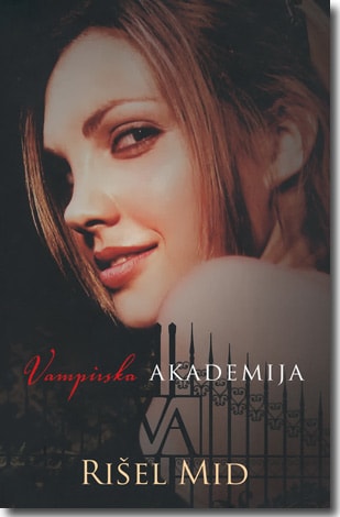 Vampirska akademija - -Rrišel Mid