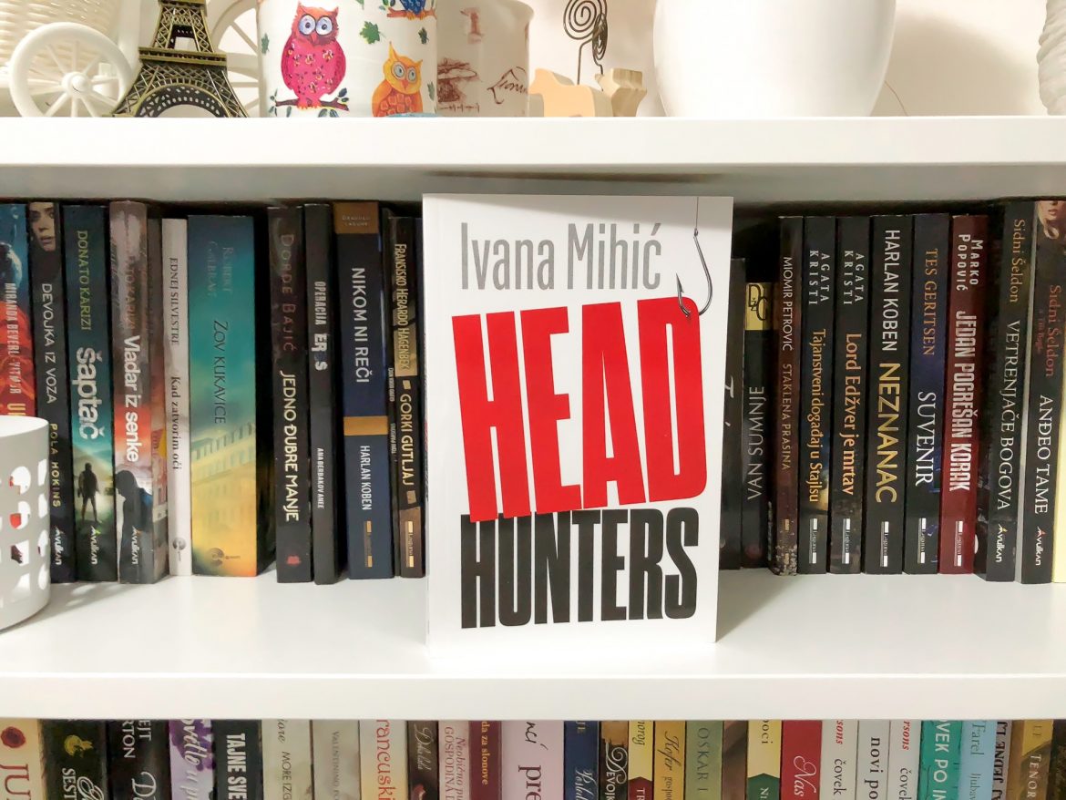 Head Hunters - Ivana Mihić